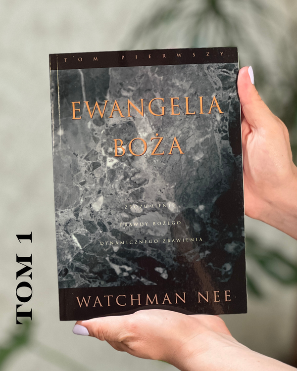 Ewangelia Boża tom 1 i 2 | Watchman Nee