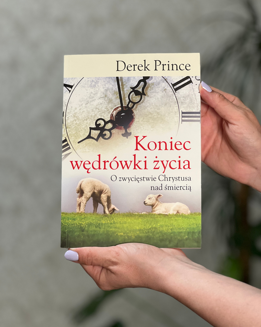 Koniec wędrówki życia | Derek Prince