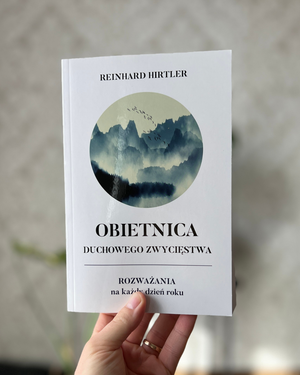 Obietnica duchowego zwycięstwa | Reinhard Hirtler
