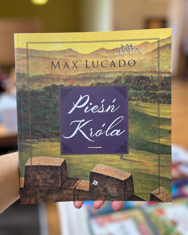 Pieśń króla | Max Lucado