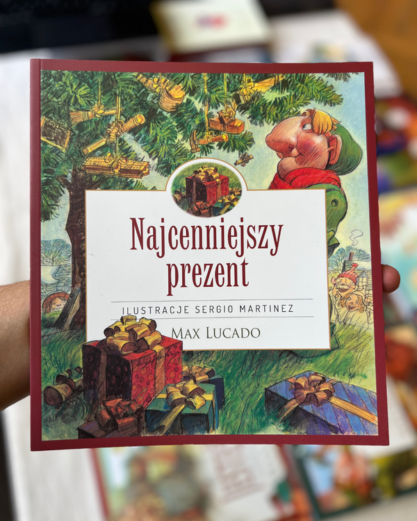 Najcenniejszy prezent | Max Lucado