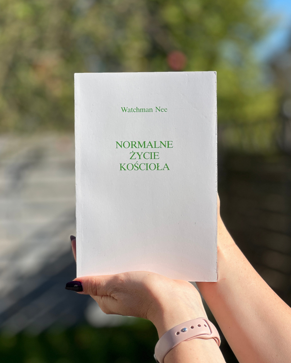 Normalne życie kościoła | Watchman Nee