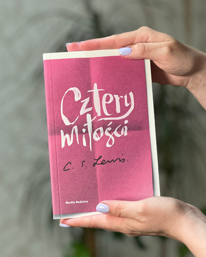 Cztery miłości | C.S. Lewis