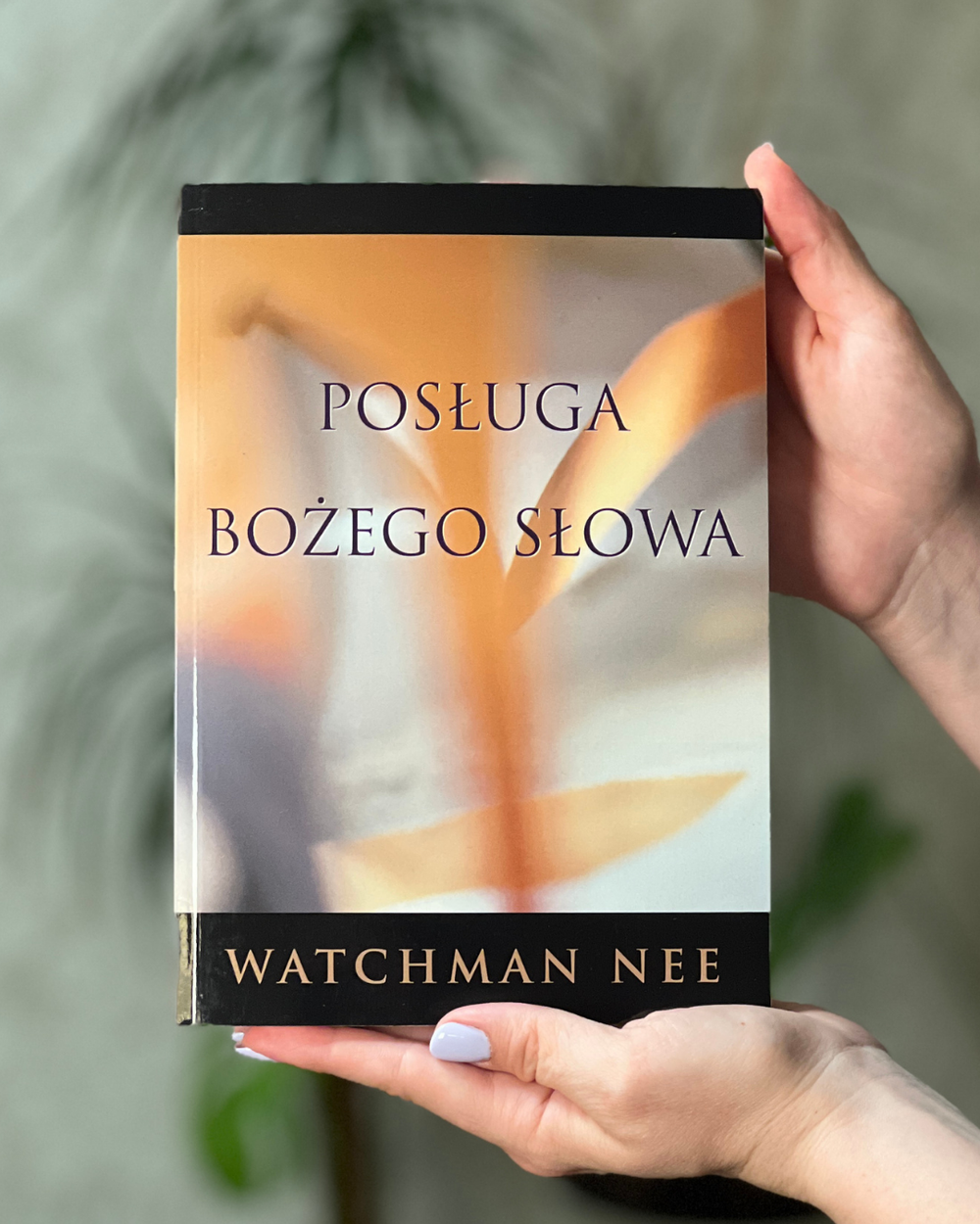 Posługa Bożego Słowa | Watchman Nee